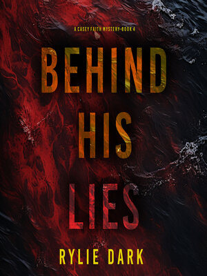 cover image of Behind His Lies